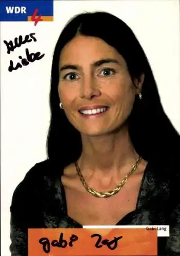 Ak Schauspielerin Gabi Lang, Portrait, WDR4, Autogramm