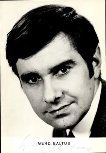 Ak Schauspieler Gerd Baltus, Portrait, Autogramm