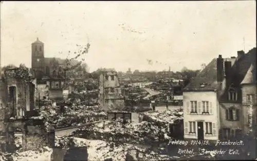 Ak Rethel Ardennes, Zerstörter Teil des Ortes, Häuserruinen, Kriegszerstörung I. WK