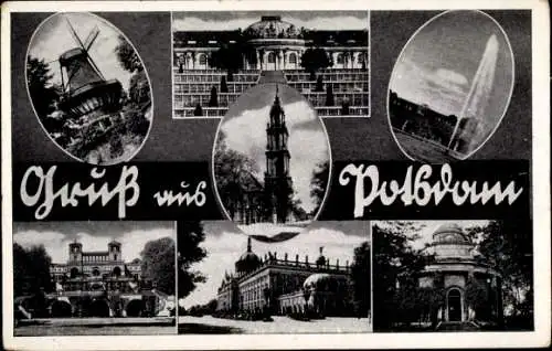 Ak Potsdam, Historische Mühle, Sanssouci, Garnisonkirche, Orangerie, Neues Palais, Tempel
