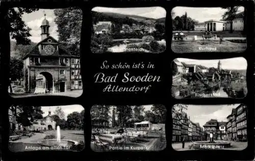 Ak Bad Sooden Allendorf an der Werra Hessen, Altes Tor, Schwanenteich, Kurpark, Kurhaus, Kurheim