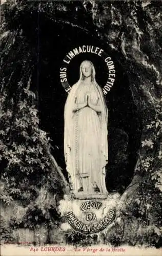 Ak Lourdes Hautes Pyrénées, La Vierge de la Grotte