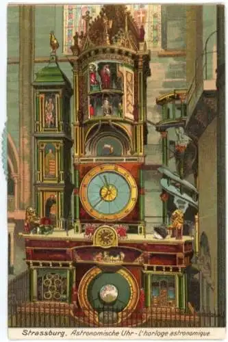 Mechanische Litho Strasbourg Straßburg Elsass Bas Rhin, Astronomische Uhr
