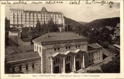 Ak Châtel Guyon Puy de Dôme, Etablissement thermal et Hotel Continental