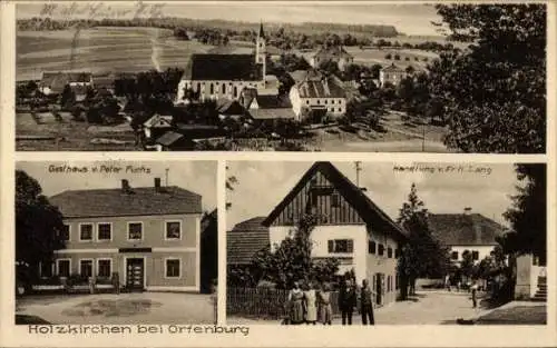 Ak Holzkirchen Ortenburg Niederbayern, Geschäft, Fr. H. Lang, Gasthaus Peter Fuchs, Totalansicht