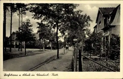 Ak Wendisch Rietz in der Mark, Dorfstraße, Schule