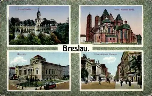 Ak Wrocław Breslau Schlesien, Liebichshöhe, Dom, Museum, Schweidnitzer Straße