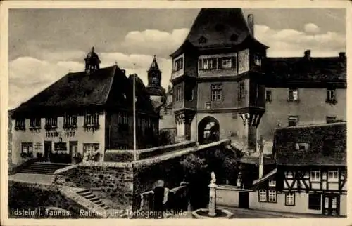 Ak Idstein im Taunus Hessen, Rathaus, Torbogengebäude