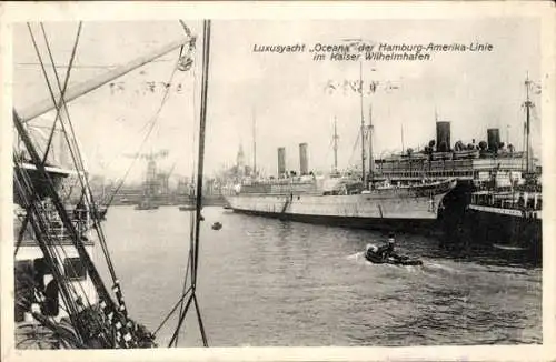 Ak Luxusyacht Oceana der HAPAG im Kaiser Wilhelm Hafen Hamburg