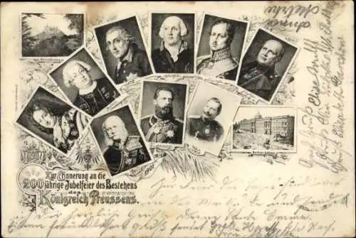 Ak Königreich Preußen, 200jährige Jubelfeier, Wilhelm II, Friedrich III., Friedrich II., Schloss