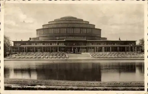 Ak Wrocław Breslau Schlesien, Jahrhunderthalle