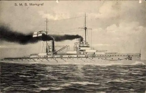 Ak Deutsches Kriegsschiff, SMS Markgraf, Kaiserliche Marine