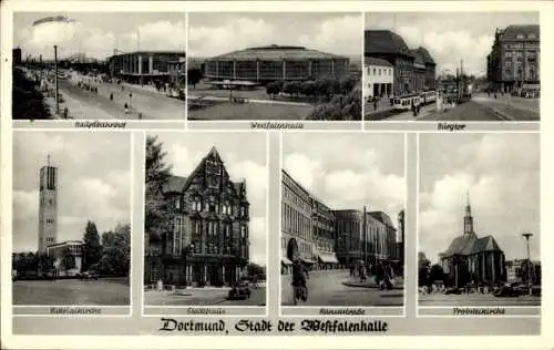 Ak Dortmund im Ruhrgebiet, Hauptbahnhof, Westfalenhalle, Burgtor, Nikolaikirche, Stadthaus