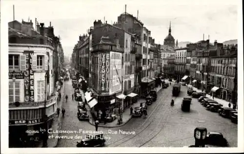 Ak Clermont Ferrand Puy de Dôme, Rue Neuve, Avenue des Etats-Unis