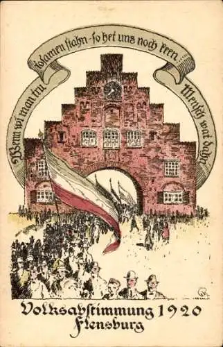 Künstler Ak Flensburg in Schleswig Holstein, Volksabstimmung 1920