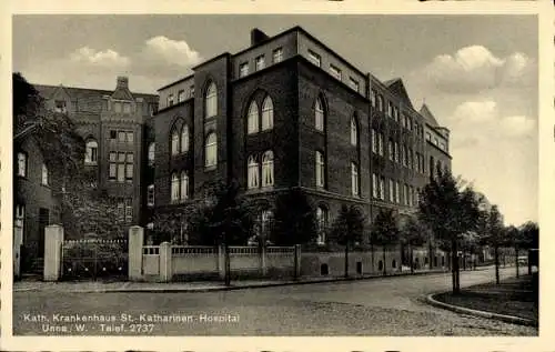 Ak Unna in Westfalen, Katholisches Krankenhaus, St. Katharinen-Hospital