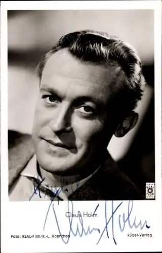 Ak Schauspieler Claus Holm, Portrait, Autogramm