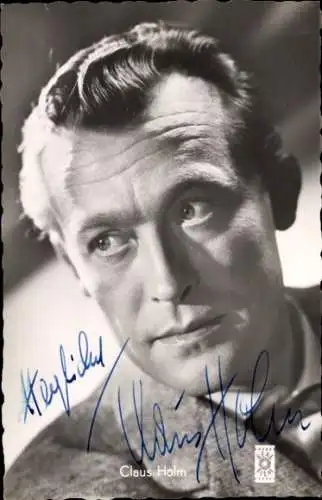 Ak Schauspieler Claus Holm, Portrait, Autogramm, Zwei blaue Augen