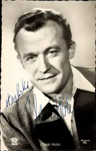 Ak Schauspieler Claus Holm, Portrait, Autogramm