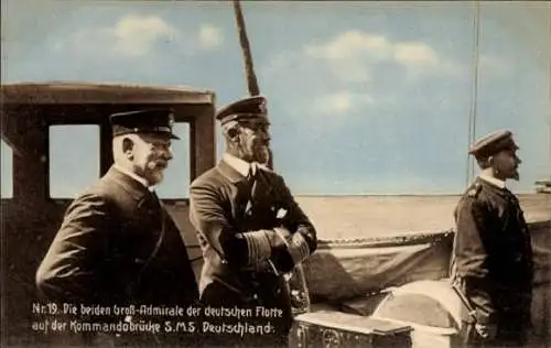 Ak Die beiden Großadmirale der deutschen Flotte, Kommandobrücke der SMS Deutschland