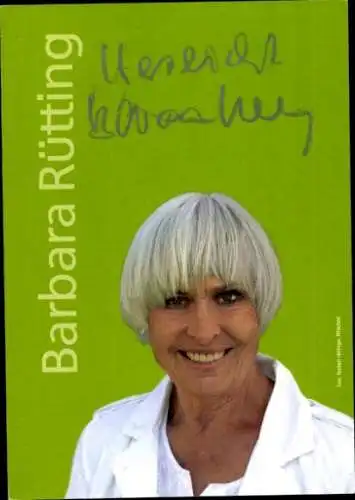 Ak Schauspielerin Barbara Rütting, Portrait, Autogramm, Buch Ich bin alt und das ist gut so