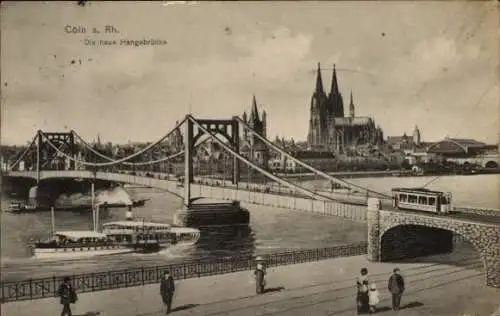 Ak Köln am Rhein, neue Hängebrücke, Dom, Straßenbahn, Dampfschiff