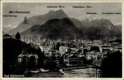 Ak Bad Reichenhall in Oberbayern, Loferer Steinberger, Müllnerhorn, Ristfeichthorn, Gebersberg