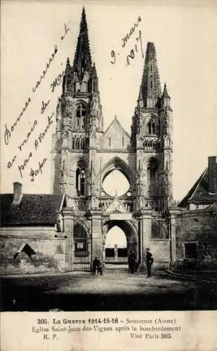 Ak Soissons Aisne, Kirche Saint Jean-des Vignes, Kriegszerstörungen, 1. Weltkrieg