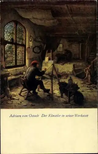 Künstler Ak van Ostade, Adriaen, Der Künstler in seiner Werkstatt