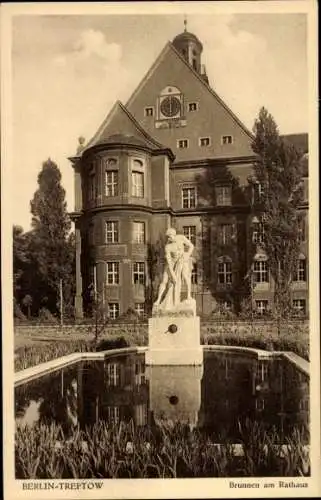 Ak Berlin Treptow, Brunnen, Rathaus