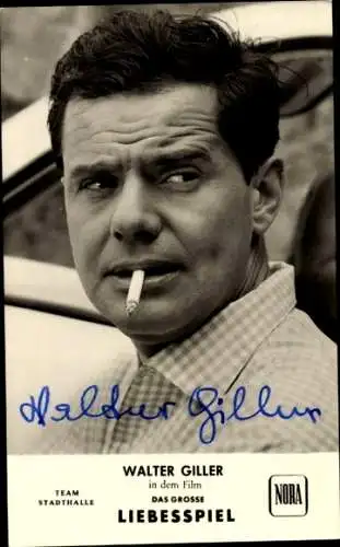 Ak Schauspieler Walter Giller, Portrait, Autogramm, Film Das große Liebesspiel