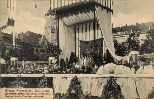 Ak Köln, XX. Int. Eucharistischer Congress 1909, Große Prozession, Neumarkt, Cardinal Vannutelli