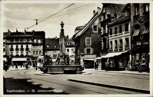 Ak St. Johann Saarbrücken a.d. Saar, St. Johanner Markt, Brunnen, Geschäft Kretzschmar