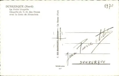 Ak Dunkerque Nord, La Petite Chapelle, Chapelle de N.-D. des Dunes avec la Croix de Jerusalem