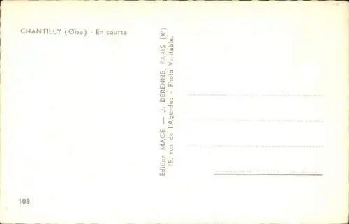 Ak Chantilly Oise, En course
