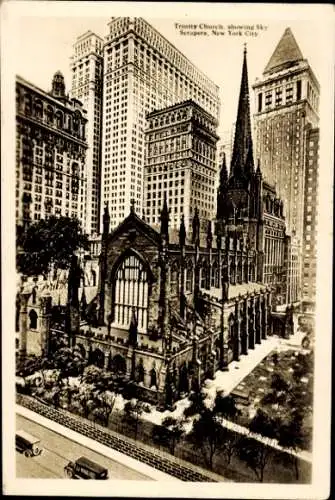 Ak New York City, Blick auf Trinity Church, showing Sky Scrapers