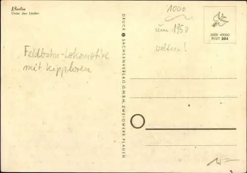 Ak Berlin Mitte, Unter den Linden, Feldbahnlokomotive, Kipploren
