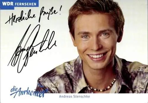 Ak Schauspieler Andreas Stenschke, Portrait, Autogramm, WDR Die Anrheiner