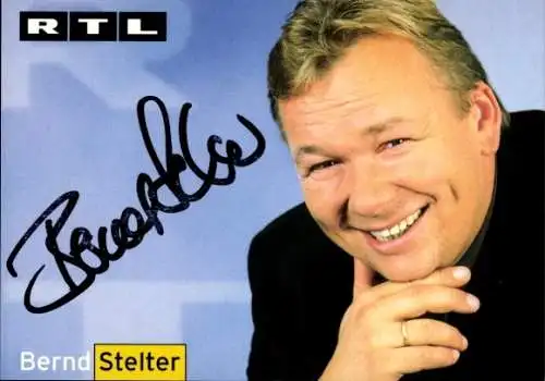 Ak Schauspieler Bernd Stelter, Portrait, Autogramm, Sänger, RTL