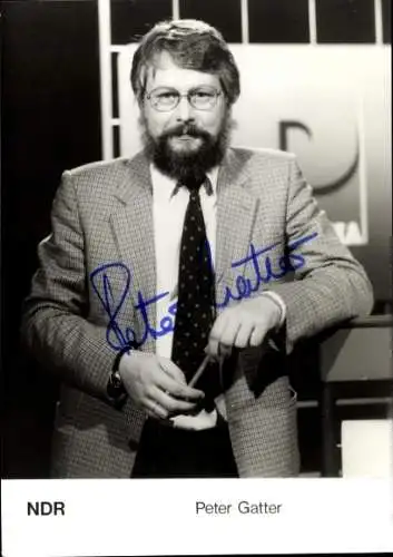 Ak Schauspieler Peter Gatter, Portrait, Autogramm, NDR