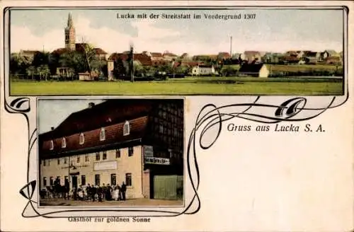 Ak Lucka in Thüringen, Gasthof zur goldnen Sonne, Panorama, Streitstatt im Vordergrund, 1307