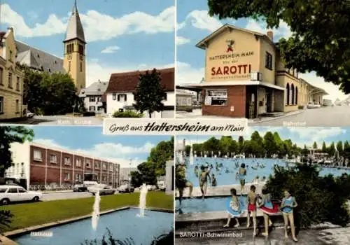 Ak Hattersheim am Main, SAROTTI-Schwimmbad, Rathaus, Bahnhof, Katholische Kirche