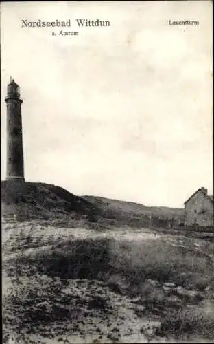 Ak Wittdün auf Amrum Nordfriesland, Leuchtturm
