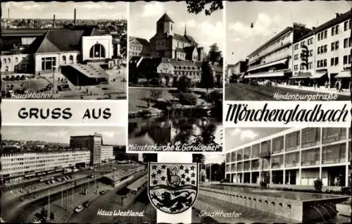 Ak Mönchengladbach am Niederrhein, Hauptbahnhof, Münsterkirche, Haus Westland, Stadttheater