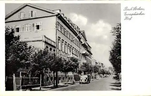 Ak Bad Soden am Taunus Hessen, Europäischer Hof