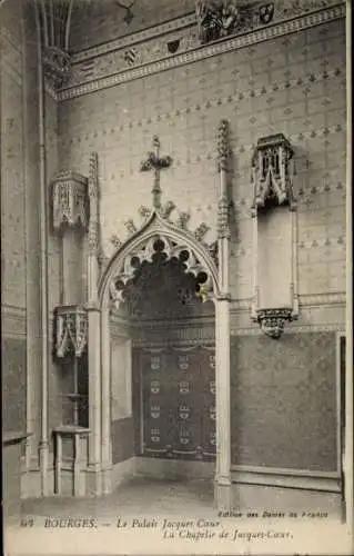 Ak Bourges Cher, Palais Jacques Coeur, Kapelle