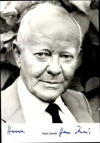 Ak Schauspieler Hans Quest, Portrait, Autogramm