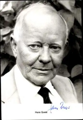 Ak Schauspieler Hans Quest, Portrait, Autogramm