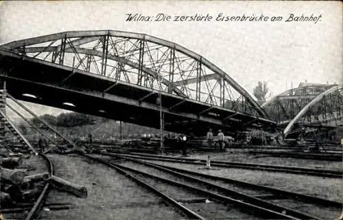Ak Vilnius Wilna Litauen, Zerstörte Eisenbahnbrücke am Bahnhof, Kriegszerstörungen, I WK