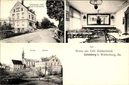 Ak Callenberg in Sachsen, Café Goldschmidt, Konditorei, Café, Kirche, Schule